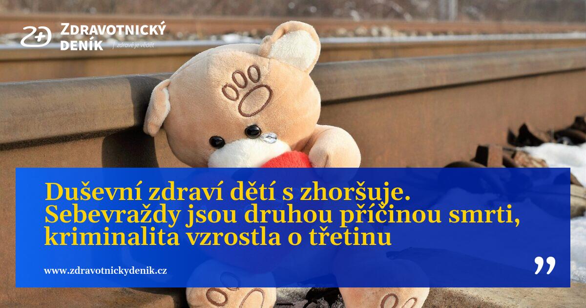 Duševní zdraví dětí s zhoršuje. Sebevraždy jsou druhou příčinou smrti, kriminalita vzrostla o třetinu